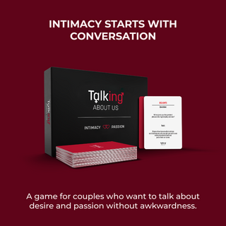 Talking About Us Intimacy & Passion